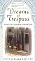 Dreams of Trespass