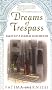 Dreams of Trespass: Tales of a Harem Girlhood