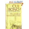 Cui bono? Wem n�tzt das?: Die perfekten lateinischen Zitate