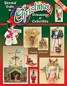 Pictorial Guide to Christmas Ornaments and Collectibles: Identification and Values