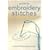 Guide to Embroidery Stitches: Over 260 Illustrated Stitches (Hachette General Reference)