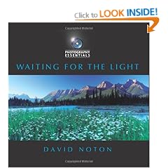 Photography Essentials: Waiting for the Light