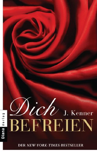 Dich befreien (Stark 4): Erzählung (German Edition)