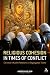 Religious Cohesion in Times of Conflict: Christian-Muslim Relations in Segregated Towns