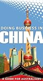 Doing Business in China: A Guide for Australians