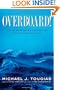 Overboard!: A True Blue-water Odyssey of Disaster and Survival