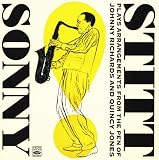 Sonny Stitt Plays Arrangements from the Pen of Johnny Richards and Quincy Jones