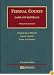 Federal Courts, Cases and Materials (University Casebook Series)