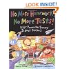 No More Homework! No More Tests!: Kids Favorite Funny School Poems