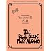 The Real Book Play-Along: Volume 2, A-D