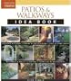 Patios & Walkways Idea Book (Taunton Home Idea Books)