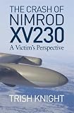The Crash of Nimrod XV230: A Victim