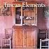Tuscan Elements (Decor Best-Sellers)