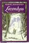 LAVONDYSS. Journey to an Unknown Region.