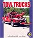 Tow Trucks (Pull Ahead Books)