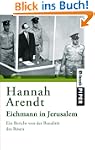 Eichmann in Jerusalem: Ein Bericht vo...