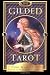 The Gilded Tarot (Book and Tarot Deck Set)