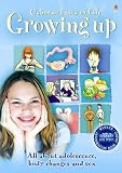Usborne Facts of Life, Growing Up (All about Adolescence, body changes and sex)