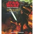 Inferno (Star Wars: Legacy of the Force) by Troy Denning and Marc Thompson