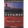 Titanic Book Three: S.O.S.
