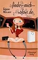 finde-mich-sofort.de: Per Klick zum Glück oder per "net" ins Bett?