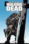 Walking Dead, Tome 15 : Deuil et espoir