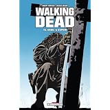 Walking Dead, Tome 15 : Deuil et espoirpar Robert Kirkman