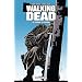 Walking Dead, Tome 15 : Deuil et espoir