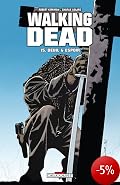 Walking Dead - Tome 15 Walking Dead - Tome 15