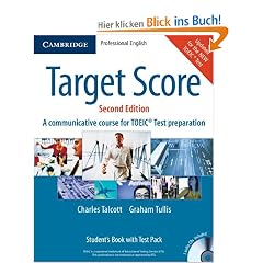 Target Score Student's Book with Audio CDs, Test Booklet and Answer Key: A Communicative Course for Toeic Test Preparation