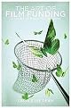 The Art of Film Funding (Paperback)