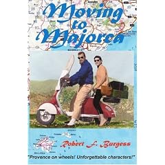 Moving to Majorca: Provence on Wheels with Unforgettable Characters