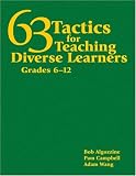 63 Tactics for Teaching Diverse Learners, Grades 6-12