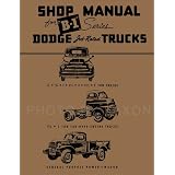 1948-1949 Dodge Pickup & Truck Repair Shop Manual Reprint B-1 48-49 by Dodge