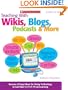 Teaching With Wikis, Blogs, Podcasts & More: Dozens of Easy Ideas for Using Technology to Get Kids Excited About Learning