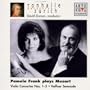 Pamela Frank Plays Mozart: Violin Concertos Nos. 1-5/Haffner Serenade