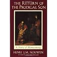 The Return of the Prodigal Son: A Story of Homecoming