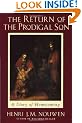 Return of the Prodigal Son: A Story of Homecoming