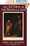 The Return of the Prodigal Son: A Story of Homecoming