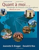 Quant a moi...: Temoignages des Français et des Francophones (with Audio CD)