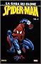 Spider-Man - La saga du clone, Tome 2 :