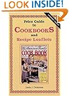 Price Guide to Cookbooks and Recipe Leaflets