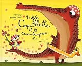 La fée Coquillette et le croco-baigneur