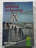 The BP book of industrial archaeology