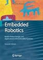 Embedded Robotics: Mobile Robot Design and Applications with Embedded Systems