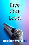 Live Out Loud