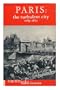 Turbulent City: Paris 1783-1871