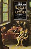 Princes and artists : patronage and ideology at four Habsburg courts 1517-1633