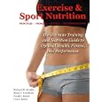 Exercise & Sport Nutrition: Principles, Promises, Science, & Recommendations