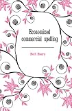 Economized commercial spelling